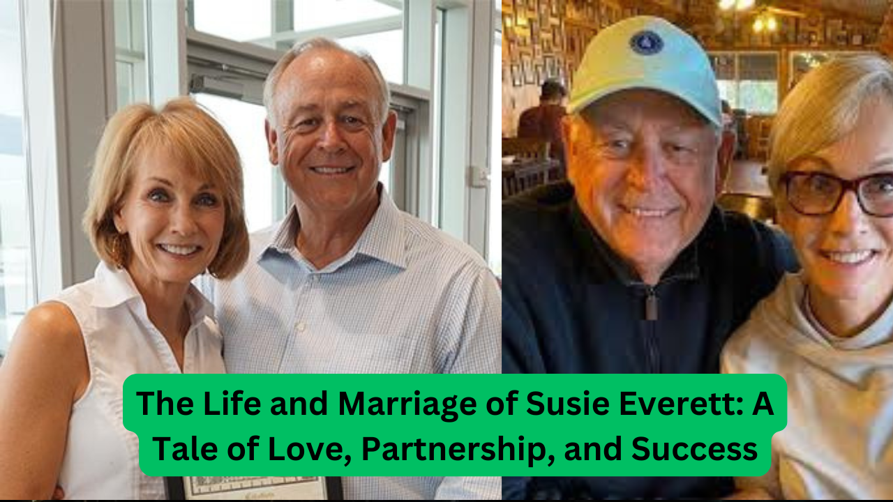 The Life and Marriage of Susie Everett