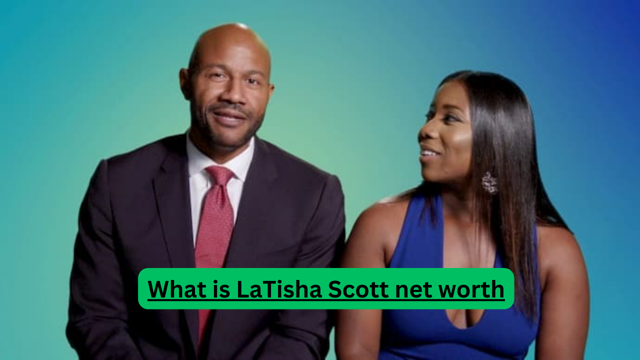 What is LaTisha Scott net worth